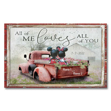 Load image into Gallery viewer, Personalized Canvas Art All of Me Loves All of You Gift for Couple Anniversary