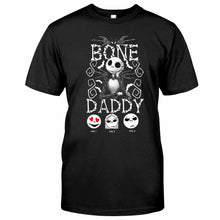 Load image into Gallery viewer, Personalized Bone Daddy T-shirt & Hoodie Gift for Halloween