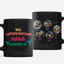 Load image into Gallery viewer, Personalized Turtley Awesome Nana Mug Custom Names Gift