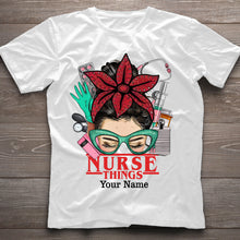Load image into Gallery viewer, Personalized Nurse Things T-shirt & Hoodie Custom Name Gift