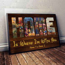 Load image into Gallery viewer, Personalized Couple Mouse Poster Home Is Where I'm With You