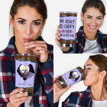 Load image into Gallery viewer, Personalized Couple Tumbler My Heart Is Happy Gift