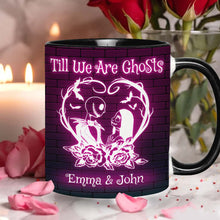 Load image into Gallery viewer, Personalized Nightmare Accent Mug for Couples - Till We Are Ghosts