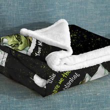 Load image into Gallery viewer, Personalized Grinch Leave Me Alone Blanket Custom Gift for Christmas