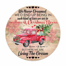 Load image into Gallery viewer, Personalized Round Wood Sign 'Living The Dream' for Christmas Gift