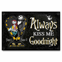 Load image into Gallery viewer, Personalized Nightmare Couple Poster Always Kiss Me Goodnight Gift