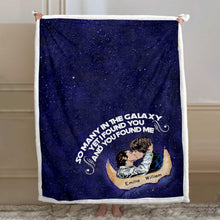 Load image into Gallery viewer, Personalized Couple Blanket So Many In The Galaxy Gift