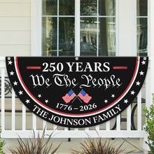 Load image into Gallery viewer, Personalized Family Name Flag 250 Years America Independence Gift