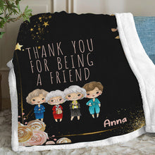 Load image into Gallery viewer, Personalized Thank You For Being A Friend Blanket with Name