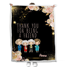 Load image into Gallery viewer, Personalized Thank You For Being A Friend Blanket with Name