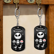 Load image into Gallery viewer, Personalized Father Of Nightmares Stainless Steel Keychain Gift for Dad