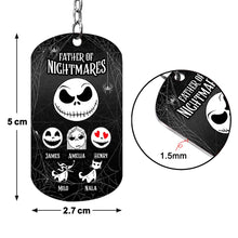 Load image into Gallery viewer, Personalized Father Of Nightmares Stainless Steel Keychain Gift for Dad