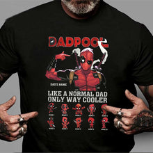 Load image into Gallery viewer, Personalized Dadpool T-shirt & Hoodie Unique Gift for Dad