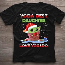 Load image into Gallery viewer, Personalized Yoda Best T-Shirt and Hoodie Christmas Gift for Dad/Mom