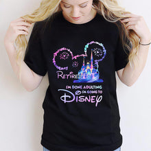 Load image into Gallery viewer, Personalized I'm Done Adulting T-shirt & Hoodie Gift for Disney Lovers