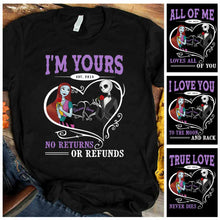 Load image into Gallery viewer, Personalized I'm Yours No Returns Nightmare T-Shirt & Hoodie Gift