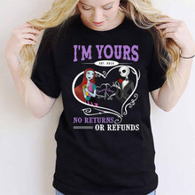 Load image into Gallery viewer, Personalized I'm Yours No Returns Nightmare T-Shirt & Hoodie Gift