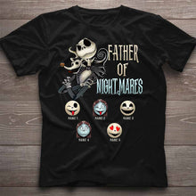Load image into Gallery viewer, Personalized Father's Day Nightmare T-shirt & Hoodie Gift for Dad