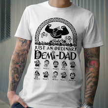 Load image into Gallery viewer, Personalized Demi-Dad T-Shirt & Hoodie Custom Name Gift for Father's Day