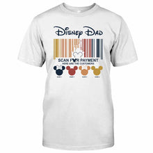 Load image into Gallery viewer, Personalized Scan For Payment T-shirt Hoodie Gift for Dad