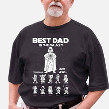 Load image into Gallery viewer, Personalized Best Dad In The Galaxy T-shirt & Hoodie Gift