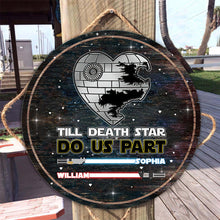 Load image into Gallery viewer, Personalized Till Death Star Do Us Part Round Wood Sign Gift for Couples