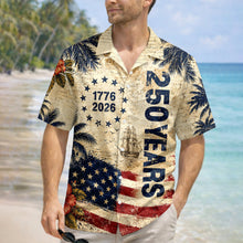 Load image into Gallery viewer, Personalized 250 Years Freedom Hawaiian Shirt Patriotic Gift
