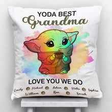 Load image into Gallery viewer, Personalized Yoda Best Grandma Throw Pillow Custom Names Gift