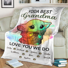 Load image into Gallery viewer, Personalized Yoda Best Grandma Blanket with Custom Names Gift