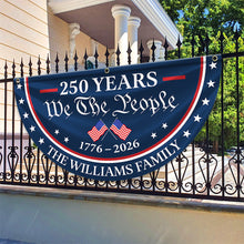 Load image into Gallery viewer, Personalized Family Name Flag 250 Years America Independence Gift