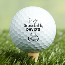 Load image into Gallery viewer, Personalized Golf Ball Easily Distracted By Golf Humor Gift for Dad