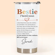 Load image into Gallery viewer, Personalized Bestie Definition Tumbler Custom Name Gift