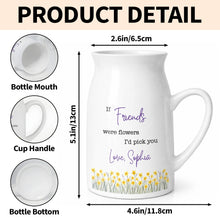 Load image into Gallery viewer, Personalized Ceramic Flower Vase Best Friend Gift Idea