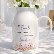 Load image into Gallery viewer, Personalized Ceramic Flower Vase Best Friend Gift Idea