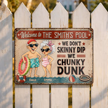 Load image into Gallery viewer, Personalized Funny Metal Sign Welcome to Our Pool Gift for Couples