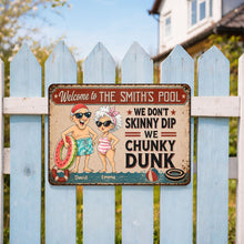 Load image into Gallery viewer, Personalized Funny Metal Sign Welcome to Our Pool Gift for Couples