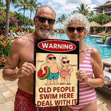 Load image into Gallery viewer, Personalized Funny Metal Sign Warning for Senior Couple Gift