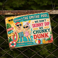 Load image into Gallery viewer, Personalized Metal Sign Welcome to Our Pool Gift for Couples