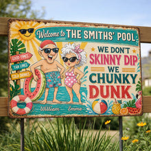 Load image into Gallery viewer, Personalized Metal Sign Welcome to Our Pool Gift for Couples