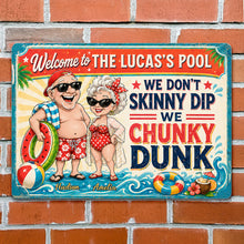 Load image into Gallery viewer, Personalized Metal Sign Welcome to Our Pool Custom Name Gift for Couple