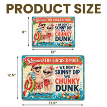 Load image into Gallery viewer, Personalized Metal Sign Welcome to Our Pool Custom Name Gift for Couple