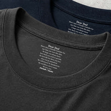 Load image into Gallery viewer, Personalized Cotton T-Shirt with Inside Neck Print for Dad