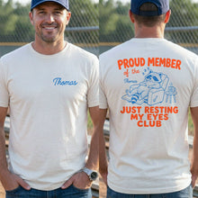 Load image into Gallery viewer, Personalized Just Resting My Eyes Club T-Shirt for Dad