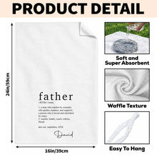 Load image into Gallery viewer, Personalized Kitchen Towel Custom Definition Gift for Dad