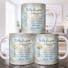 Load image into Gallery viewer, Personalized Edge-to-Edge Mug Wedding Gift for Daughter