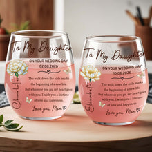 Load image into Gallery viewer, Personalized Stemless Wine Glass Custom Name Gift for Daughter Wedding Day
