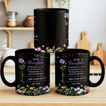 Load image into Gallery viewer, Personalized Black Mug Custom Message Gift for Daughter