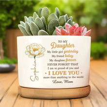 Load image into Gallery viewer, Personalized Ceramic Plant Pot Custom Message Gift for Daughter