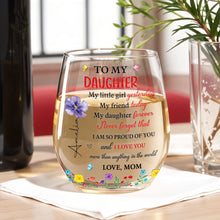Load image into Gallery viewer, Personalized Stemless Wine Glass Custom Daughter Gift Idea