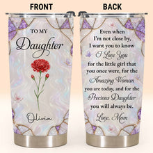 Load image into Gallery viewer, Personalized 20oz Stainless Steel Tumbler Custom Gift for Daughter